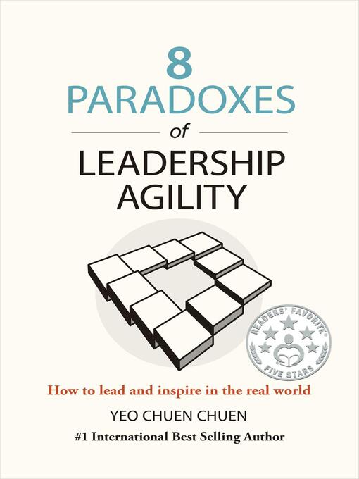 Title details for 8 Paradoxes of Leadership Agility by Chuen Chuen Yeo - Available
